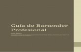 Guía de Bartender Profesional - masterson.com.ve · piano o combinación de ambos), el personal usa uniformes acordes con la decoración del bar, el cual está atendido por profesionales