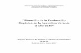 “Situación de la Producción Orgánica en la Argentina durante el …nuevaweb.senasa.gov.ar/sites/default/files/ARBOL_SENASA... · 2017-08-10 · industriales el mayor incremento
