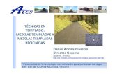 TÉCNICAS EN TEMPLADO: MEZCLAS TEMPLADAS Y MEZCLAS ...caminos.udc.es/actividades/archivos/cursos/tecnologia_frio/06_Mezclas.pdf · Definir los métodos de compactación Adaptación