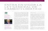 ENTRA EN VIGOR LA LEY GENERAL DE CAMBIO CLIMÁTICO · una Estrategia Nacional de Cambio Climático, un Progra-ma especial de Cambio Climático y ahora entró en vigor este 10 de octubre