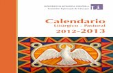 CalendarioPor medio de la Carta Apostólica Porta fidei del 11 de octubre del año 2012, el Papa Benedicto XVI ha convocado a la Iglesia para celebrar un Año de la Fe, que ha comenzado