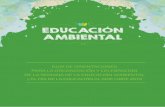 Orientaciones Semana de Educación Ambiental · Educación Ambiental, espacio importante y propicio para promover y reforzar el papel que tenemos en la protección del ambiente, a