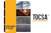 PowerPoint Presentation TOCSA 2019.pdf · TOCSA es líder en la ejecución de proyectos de construcción de carreteras, terraplenado y obras de arte. Como decisión estratégica ha