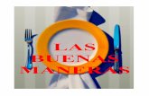 LAS BUENAS MANERAS - Fichas de trabajo por etapas y ...aulasptmariareinaeskola.es/app/download/9104903/17Las+Buenas+Maneras.pdf · Realiza un dibujho de una mesa con los cubiertos
