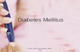 Diabetes Mellitus - Bienvenidosbibliotecaitecponce.weebly.com/uploads/1/0/4/3/10432120/diabetes_mellitus.pdf · • DKA – Diabetic Ketoacidosis • Se desarrolla cuando hay un déficit