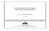 J. J. BENÍTEZ - Rede Rama · 2019-07-29 · EXISTIÓ OTRA HUMANIDAD J. J. BENÍTEZ 1975 Este libro fue pasado a formato digital para facilitar la difusión, y con el propósito de