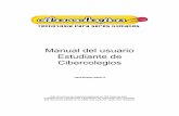 Manual del usuario Estudiante de Cibercolegios · 2017-07-05 · Manual del usuario Estudiante de Cibercolegios CIB30-MUS003-20060713 Este documento es propiedad intelectual de TBF
