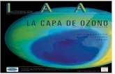 LA CAPA DE OZONO 20 de diciembre 2005-2015 E G C S ...revista.iaa.es/sites/default/files/pdfs/revistaiaa-23-oct2007.pdf · ozono de la estratosfera se considera como ozono "bueno".