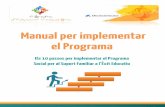 Manual per implementar el Programa - UAB Barcelonapagines.uab.cat/.../files/cat_manual_per_implementar_el_programa.pdf · Manual per implementar el Programa 9 Suggerim que un dels