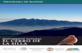  · 2014-10-16 · El Monumento Natural El Cerro de la Silla representa un símbolo de pertenencia para el estado de Nuevo León, además de que constituye un espacio natural de gran