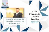 Luis Fernando Gaviria Trujillo Rectormedia.utp.edu.co/pdi/archivos/informes-rector-2017/2.Informe de gestión Rector 2017...Módulo Central de Estudio Avance de ejecución 80%, fecha