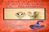 Líneas Actuales de Investigación en Paleoarte Actuales de Investigación en Paleoarte.pdf · 14 Paleoescultura, una trayectoria ... en los museos, y las estrategias de divulgación