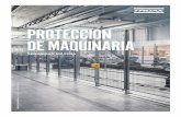 PROTECCIÓN DE MAQUINARIA · 2019-03-26 · PROTECCIÓN DE MAQUINARIA TROAX 06 SU SOCIO EN LA MEJORA DE LA PROTECCIÓN. Sus modernos procesos industriales están bien protegidos cuando