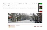 Estudi de mobilitat al municipi d’Argentonaargentona.cat/ARXIUS/Serveis/urbanisme/Estudi_mobilitat...ESTUDI DE MOBILITAT AL MUNICIPI D’ARGENTONA 4 2. TREBALL DE CAMP El treball