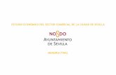 ESTUDIO ECONÓMICO DEL SECTOR COMERCIAL …...Estudio Económico del Sector Comercial de la Ciudad de Sevilla 9 2.2. Principales Actividades Económicas Las principales actividades