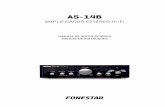 AS-14B - Fonestar · 14.- 230 V AC/115 V AC: selector del voltaje de alimentación. 15.- Zócalo CA : para conectar el cable de alimentación CA. ... cumple con lo dispuesto en la