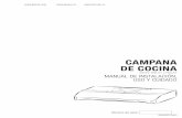 CAMPANA DE COCINA - Amazon S3...• Para lograr una mejor captura de las impurezas producidas al cocinar, la parte inferior de la campana deberá estar A UN MÍNIMO de 18” y un máximo