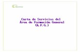 Carta de Servicios - Asturias...de la calidad y la transparencia en la gestión que realiza. Es también una carta de compromisos porque a través de la misma se difunden los procedimientos