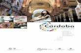 Bienvenidos a Córdoba - Turismo de Córdoba · doba hispanorromana- y su sobrino Lucano, que alcanzó el olimpo literario con su obra La Farsalia. Roman Corduba Around 206 BC, its