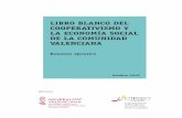 LIBRO BLANCO DEL COOPERATIVISMO Y LA ECONOMÍA SOCIAL DE …ciriec.es/wp-content/uploads/2018/11/LibroBlanco_ES_Com... · 2018-11-16 · 2. Las empresas y entidades de la economía