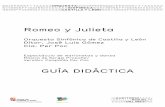 GUÍAS DIDÁCTICAS romeo y julieta · B. La versión para marionetas de Romeo y Julieta 1. Romeo y Julieta concebido por Per Poc 2. Propuesta artística 3. Las marionetas de Romeo