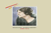 MADALENA JAUREGUIBERRY (1884-1977)...izan ezik, beste guztiak Euskal Herrian egin ditu. Herria, Gure Herria aldizkarietan eta Basque Eclair eta Sud-Oest egunkarietan asko idatzi zuen