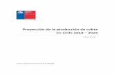 en Chile 2018 2029 - cochilco.cl de Metales/Proyección de la... · Este perfil productivo está basado en los estados de certidumbre de los proyectos mineros catastrados, y por ende,