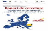 România pe harta europeană a egalității de gen și ... · Europa ca produs intern brut pe cap de locuitor (România, Bulgaria), dar și țări aflate în fruntea acestui top (Suedia,