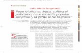 Julio María Sanguinetti Pepe Mujica es único, cultiva el pobrismo, …iniciativaradical.org/web/wp-content/docs/sanguinetti_2014.pdf · el primero de la etapa democrática tras
