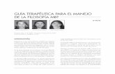 GUÍA TERAPÉUTICA PARA EL MANEJO DE LA FILOSOFÍA MBTunicieo.edu.co/wp-content/uploads/2013/11/Guia... · † Pacientes con extracciones. † Retenedor superior con plano de mordida