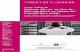 FORMACIÓN E-LEARNING · 2019-06-12 · Formación E-Learning Curso Online de Elaboración de un Plan de Recuperación de Desastres Informáticos (DRP) 3 El curso tiene una duración