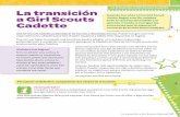 La transición a Girl Scouts Cadette La transiciónforgirls.girlscouts.org/wp-content/uploads/2013/05/VTEES...Para ganar el distintivo, completa las dos etapas de transición. Si te
