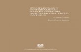 Libro: Complejidad y materialidad: reflexiones del …ru.iibi.unam.mx/jspui/bitstream/IIBI_UNAM/L8/1/...numerosos eventos importantes para fortalecer el espacio académico en los que