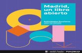 Madrid, un libro abierto · En el caso de Educación Especial, Centros Ocupacionales y Centros de Día donde deberán indicar el número total de alumnos/as. g) Las actividades no