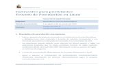 Instructivo para postulantes Proceso de Postulación en Línea · formación equivalente a la del grado de Licenciado en la Universidad de Chile. • Los postulantes además deberán