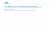HP DaaS Proactive Management (PM) Guía de implementación … · HP DaaS Proactive Management (PM) Guía de implementación del software del dispositivo Fecha de lanzamiento: Junio