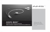 AMS 800 Manual de preparación Sistema de control urinario ......AMS 800™ Manual de preparación del quirófano Español Sistema de control urinario Para varones, mujeres y pacientes