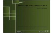 MANUAL DE FORRAJES - eacs.edu.areacs.edu.ar/wp-content/uploads/2012/05/MANUAL-DE-FORRAJES.pdf · Realizar una calicata. Determinar factores físicos (textura, estructura, porosidad)