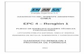 EPC 4 Renglón 1 · 2017-06-01 · 5.4 ALIMENTACIÓN A PLANTA DE GLP DE FORMOSA ... -Se incluye dentro del EPC del Renglón 1 la realización del cruce dirigido del Río Bermejo según