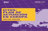 ICTUS: PLAN DE ACTUACIÓN · 2019-05-19 · Jelena Misita, Responsable de Concienciación y Promoción de la SAFE Los responsables políticos deberían aplicar y fortalecer las estrategias