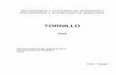 TORNILLOaero.ing.unlp.edu.ar/catedras/archivos/Apte TORNILLO 2019... · 2019-11-12 · Tornillo 1 Introducción En la práctica es normal encontrar una distinción entre tornillo