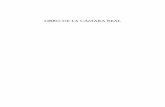 LIBRO DE LA CÁMARA REAL - PARNASEO, un ciber paseo por la Literaturaparnaseo.uv.es/Editorial/CamaraReal/Introd.pdf · 2006-11-07 · Estudio dE la obra 43 1. Historia y gestación