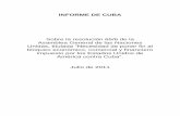 INFORME DE CUBA - acnu.org.cu · COMERCIAL Y FINANCIERO CONTRA CUBA..... 2 1.1 Principales medidas de continuidad del ... genocidio, y como un acto de guerra económica de acuerdo