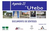 Agenda 21 de Utebo Pág. 1 · Síntesis Pág. 1 La Agenda 21 es un Plan de Acciónque busca mejorar la calidad de vida y la situación ambiental del municipio apostando por el desarrollo