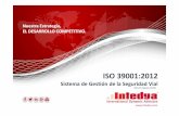 Nuestra Estrategia, SGI - Sistema de Gestión de la ... y salud laboral/ISO 39001... · Nuestra estrategia del “Desarrollo Competitivo”se basa en nuestra experiencia y capacidad