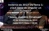 Invierno de 2013-14/Tema 1: ¿Qué tiene de singular un nombre?iglesiabiblicabautista.org/archivos/estudios/... · Estudios Bíblicos Lifeway ® Invierno de 2013-14/Tema 1: ¿Qué