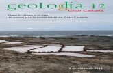 Entre el fuego y el mar: un paseo por la costa norte de Gran Canariasociedadgeologica.es/archivos_pdf/g12triptico_gcanaria.pdf · 2018-04-10 · 3 Geolodía 12 - Gran Canaria El Geolodía