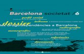 ajuntament.barcelona.cat · 003 Presentació Perfil Social 004 L’evolució de les professions dels barcelonins: gentrificació i polarització ANNA ALABART I CRISTINA LOPEZ Tribuna