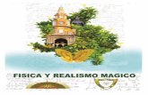 FÍSICA Y REALISMO MÁGICO SISTEMA UNIVERSITARIO ESTATAL …sired.udenar.edu.co/4353/5/Física y Realismo Magico.pdf · 2018-03-14 · FÍSICA Y REALISMO MÁGICO LIBRO DE RESÚMENES