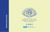 PUBLICACIONES DIPUTACIÓN 2011 · Coedición con la Diputación Provincial de Burgos Los recipientes de vidrio de la Necrópolis de La Olmeda / José Antonio Abá-solo Álvarez 2004